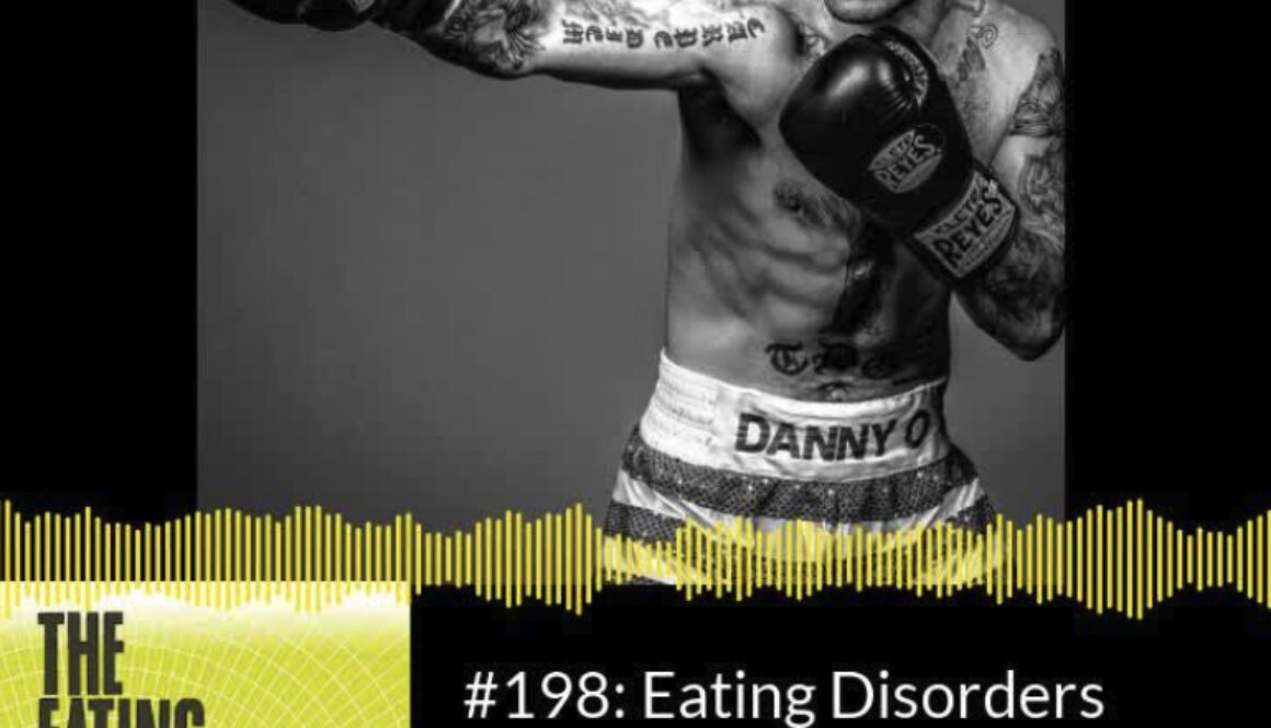 #198: Eating Disorders amongst professional male athletes with Danny O'Connor